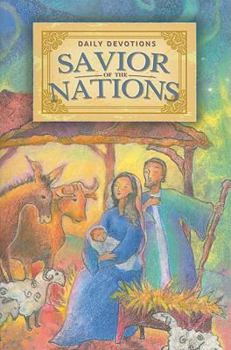 Paperback Savior of the Nations: Daily Devotions Book