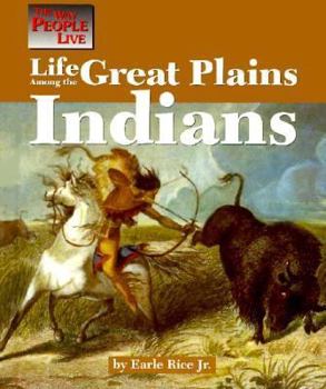 Hardcover Life Among the Great Plains Indians Book