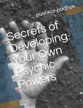 Paperback Secrets of Developing Your Own Psychic Powers Book