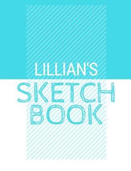 Paperback Lillian's Sketchbook: Personalized blue sketchbook with name: 120 Pages Book
