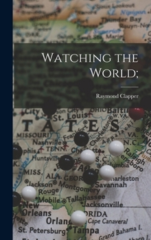 Hardcover Watching the World; Book