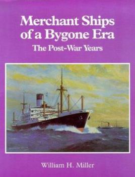 Paperback Merchant Ships of a Bygone Era: The Post War Years Book