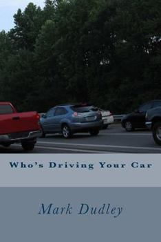 Paperback Who's Driving Your Car Book