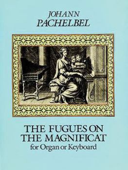 Paperback The Fugues on the Magnificat for Organ or Keyboard Book