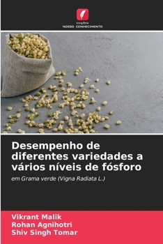 Desempenho de diferentes variedades a vários níveis de fósforo (Portuguese Edition)