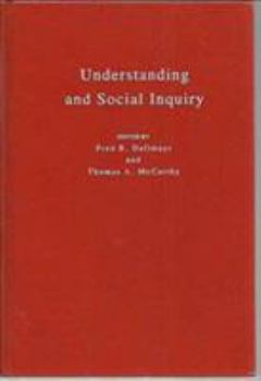 Hardcover Understanding and Social Inquiry Book