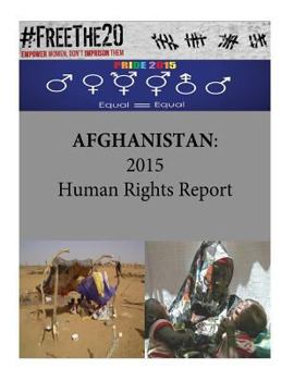 Paperback Afghanistan: 2015 Human Rights Report Book