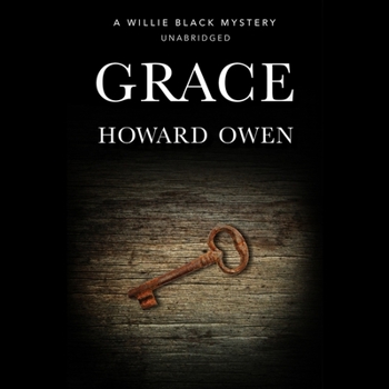 Grace - Book #5 of the Willie Black