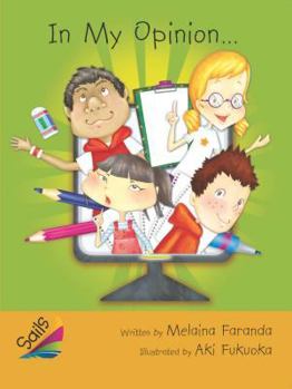 Paperback Book 3: In My Opinion...: Leveled Reader Gold Grade 4 Book