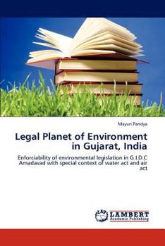 Paperback Legal Planet of Environment in Gujarat, India Book