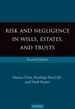 Paperback Risk and Negligence in Wills, Estates, and Trusts Book