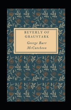 Paperback Beverly of Graustark Illustrated Book