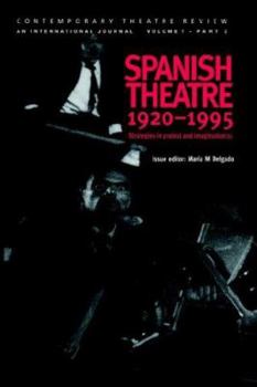 Paperback Spanish Theatre 1920-1995: Strategies in Protest and Imagination (1) Book