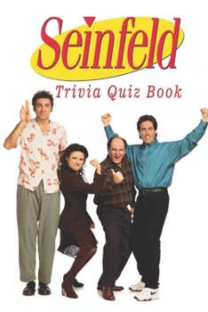 Paperback Seinfeld: Trivia Quiz Book