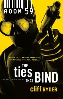 The Ties That Bind - Book #4 of the Room 59