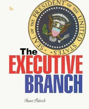 Library Binding The Executive Branch Book