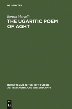 Hardcover The Ugaritic Poem of AQHT Book