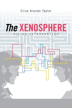 Paperback The Xenosphere: Divine Intervention Book