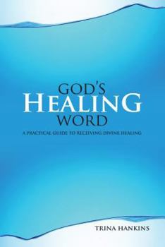 Paperback God's Healing Word: A Practical Guide to Receiving Divine Healing (Book & CD) Book