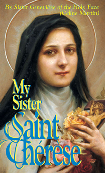 Paperback My Sister Saint Therese Book