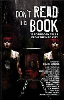 Don't Read This Book - Book  of the Mad City