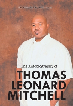 Hardcover The Autobiography of Thomas Leonard Mitchell Book