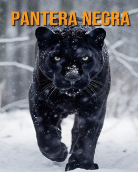 Paperback Pantera Negra: Incríveis Curiosidades e Fotos da Pantera Negra [Portuguese] Book