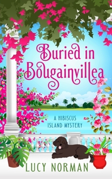 Paperback Buried in Bougainvillea: A Hibiscus Island Mystery Book