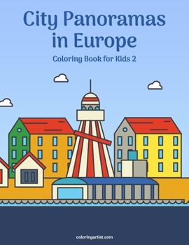 Paperback City Panoramas in Europe Coloring Book for Kids 2 Book