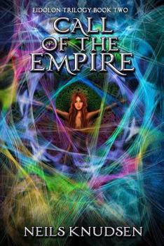 Paperback Call of the Empire (Eidolon Trilogy) Book