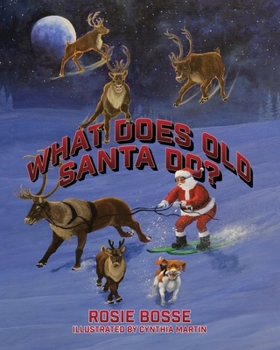 Paperback What Does Old Santa Do? Book