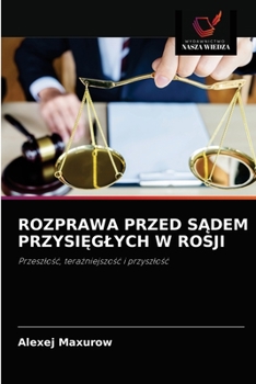Paperback Rozprawa Przed SĄdem PrzysiĘglych W Rosji [Polish] Book