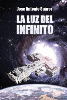 Paperback La luz del infinito [Spanish] Book
