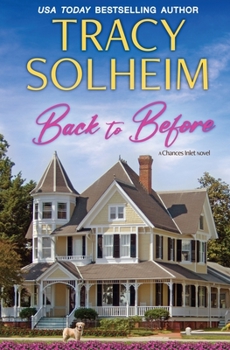 Back to Before - Book #1 of the Second Chances