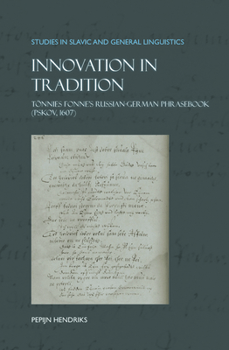 Hardcover Innovation in Tradition: Tönnies Fonne's Russian-German Phrasebook (Pskov, 1607) Book