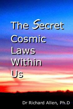 Paperback The Secret Cosmic Laws Within Us Book