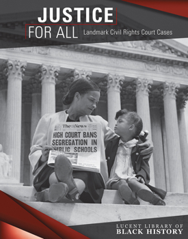 Paperback Justice for All: Landmark Civil Rights Court Cases Book