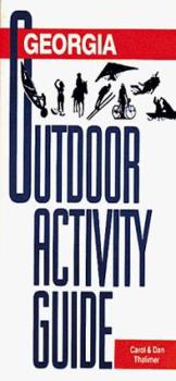 Paperback Georgia Outdoor Activity Guide Book