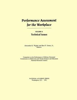 Hardcover Performance Assessment for the Workplace, Volume II: Technical Issues Book