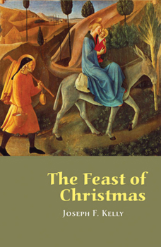 Paperback The Feast of Christmas Book