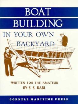 Hardcover Boatbuilding in Your Own Backyard Book