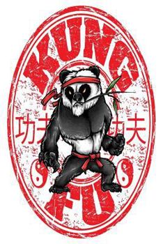 Paperback Kung Fu: 6x9 College Ruled Line Paper 150 Pages Book