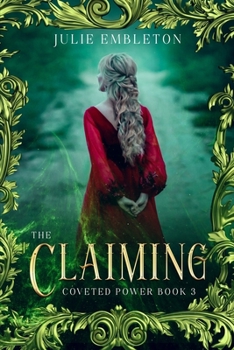 Paperback The Claiming: A coming-of-age epic fantasy series Book