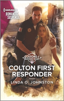Colton First Responder - Book #4 of the Coltons of Mustang Valley