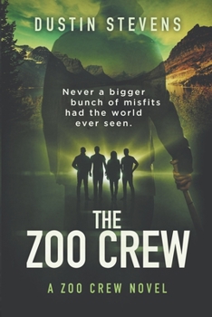 The Zoo Crew (A Zoo Crew Novel - Book 1) - Book #1 of the Zoo Crew