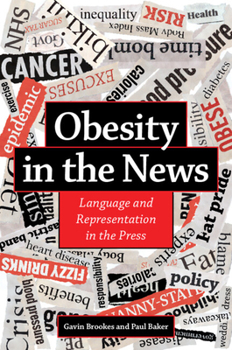 Paperback Obesity in the News: Language and Representation in the Press Book
