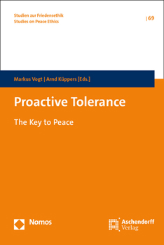 Hardcover Proactive Tolerance: The Key to Peace Book