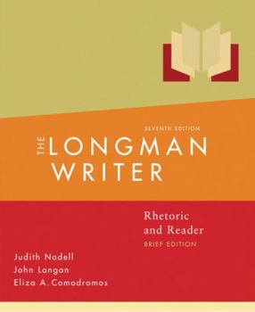Paperback The Longman Writer: Rhetoric, Reader, and Research Guide, Brief Edition Book