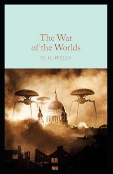 Paperback The War of the Worlds Annotated Book