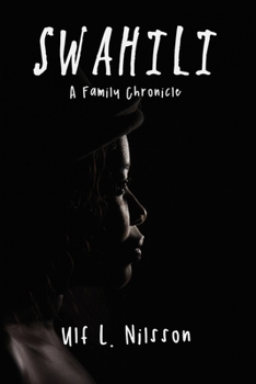 Paperback Swahili: A Family Chronicle Book
